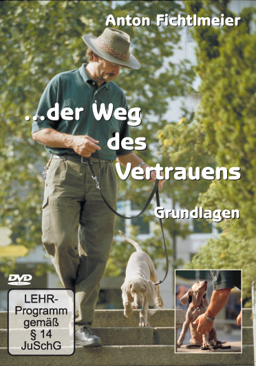 Der Weg des Vertrauens - Grundlagen - best4dogs.de